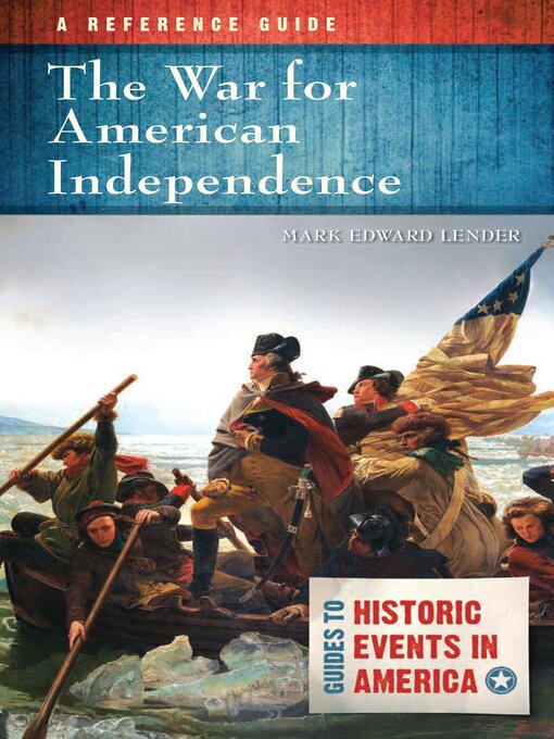 Title details for The War for American Independence by Mark Edward Lender - Available
